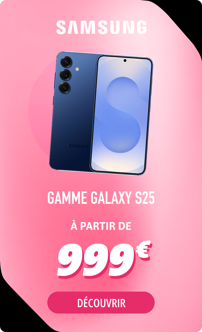GAMME GALAXY S25